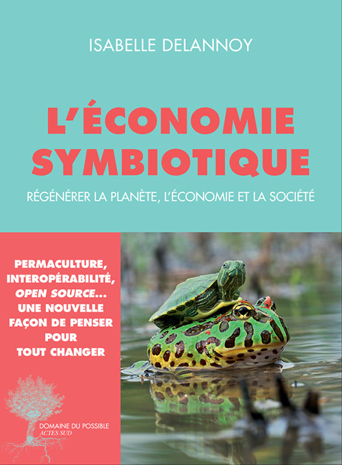 Kniha L'économie symbiotique Delannoy