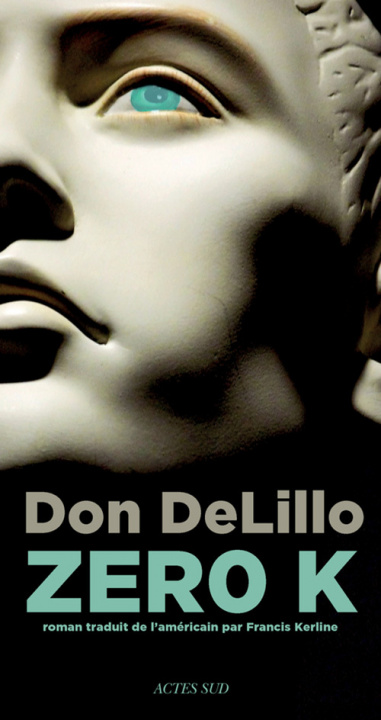 Book Zero K Delillo
