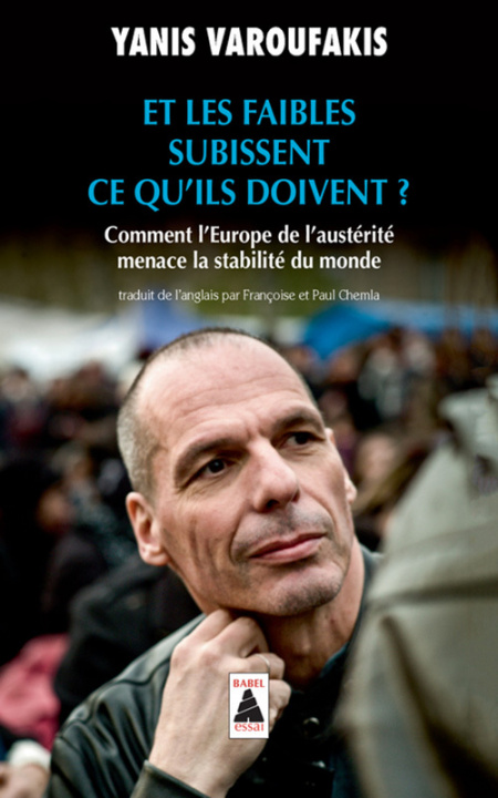 Buch Et les faibles subissent ce qu'ils doivent ? Varoufakis