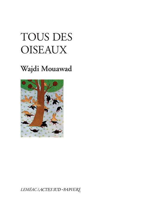 Knjiga Tous des oiseaux Mouawad