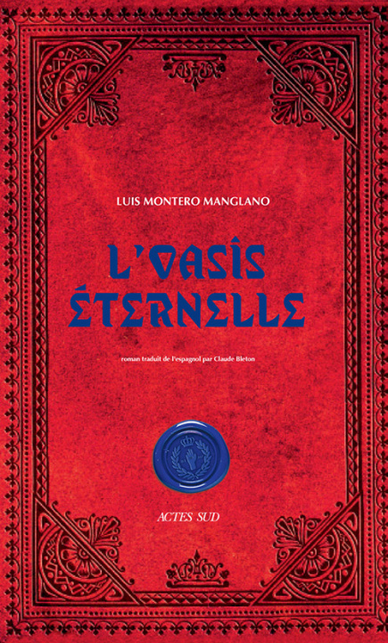 Book L'Oasis éternelle Montero Manglano
