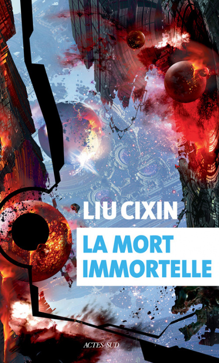 Książka La mort immortelle (Le probleme a trois corps 3) Liu