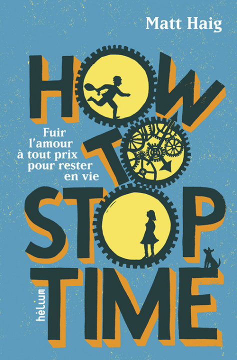 Kniha How to Stop Time Haig