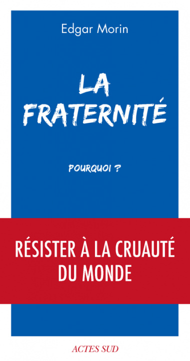 Buch La Fraternité, pourquoi ? MORIN EDGAR