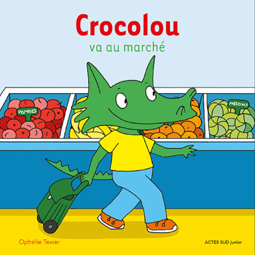 Buch Crocolou va au marché TEXIER