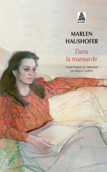 Kniha Dans la mansarde Haushofer