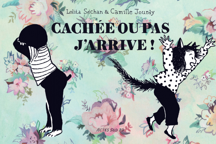 Book Cachée ou pas, j'arrive Sechan