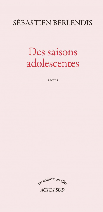 Knjiga Des saisons adolescentes Berlendis