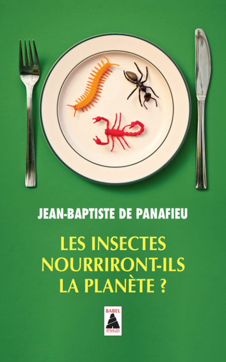 Knjiga Les insectes nourriront-ils la planète ? De Panafieu