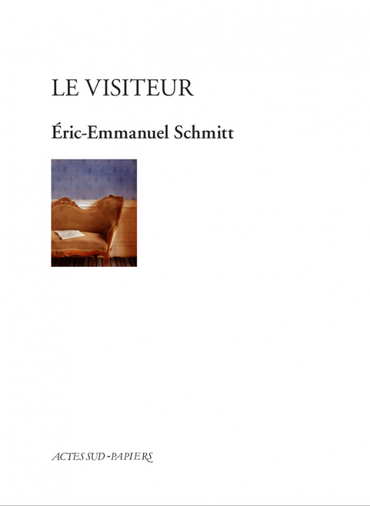 Könyv Le Visiteur Schmitt