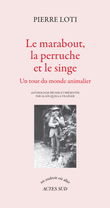 Knjiga Le marabout, la perruche et le singe Loti