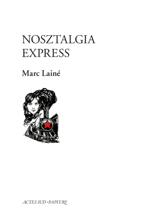Boek Nosztalgia Express Lainé