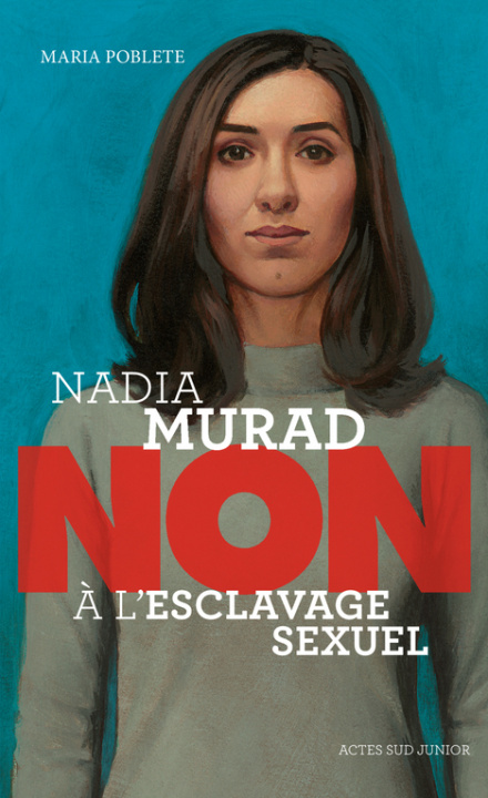 Könyv Nadia Murad : non à l'esclavage sexuel Poblete