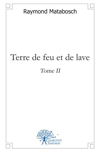 Book Terre de feu et de lave Matabosch