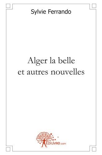 Buch Alger la belle et autres nouvelles Ferrando