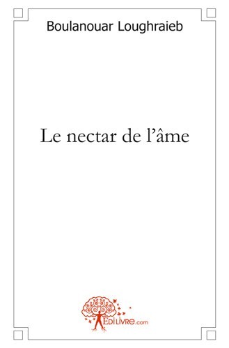 Könyv Le nectar de l'âme Lougraieb