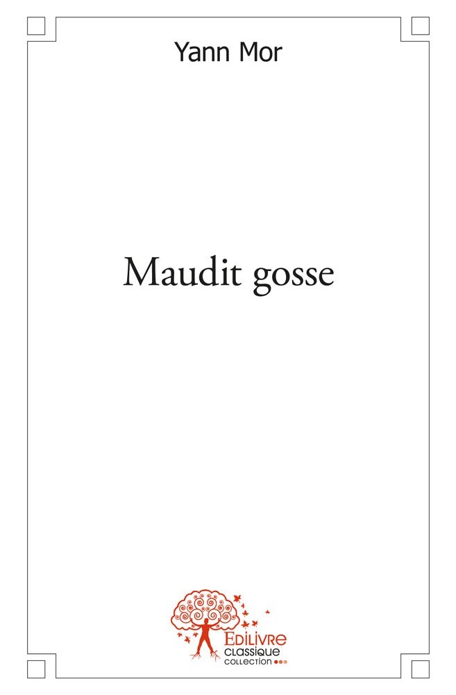 Книга Maudit gosse Mor