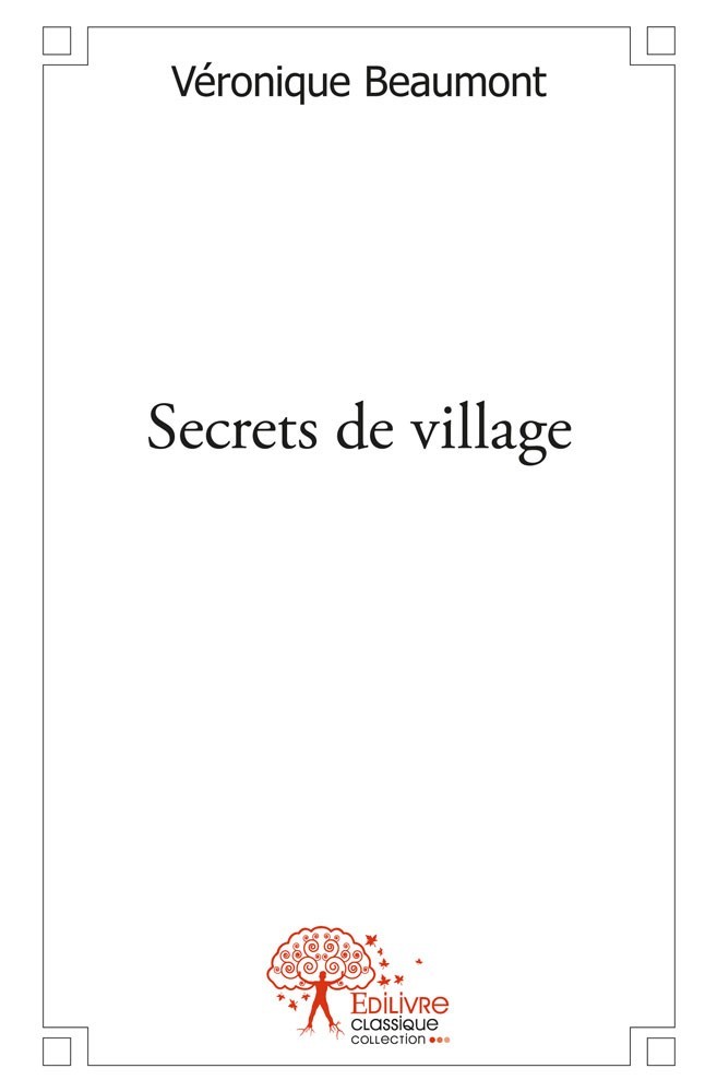 Книга Secrets de village VERONIQUE BEAUMONT