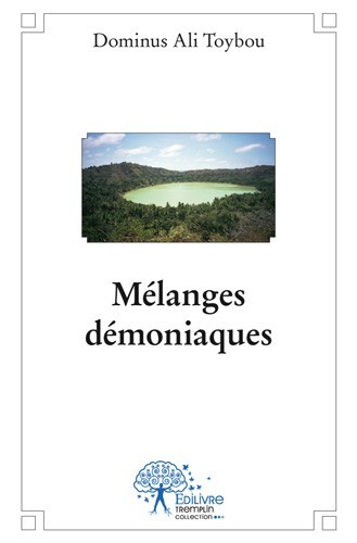 Libro Mélanges démoniaques DOMINUS ALI TOYBOU