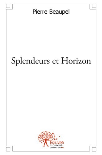 Kniha Splendeurs et horizon PIERRE BEAUPEL