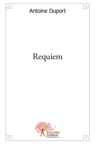 Книга Requiem ANTOINE DUPORT