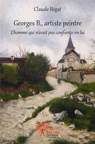 Buch Georges b., artiste peintre CLAUDE BEGAT