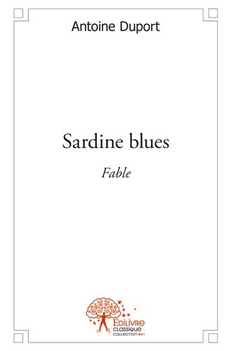 Book Sardine blues ANTOINE DUPORT