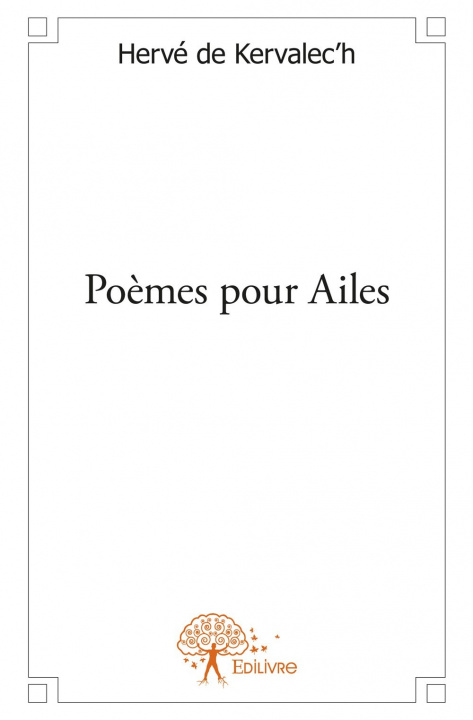 Könyv Poèmes pour ailes HERVE DE KERVALEC'H