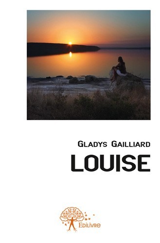 Knjiga Louise GLADYS GAILLIARD