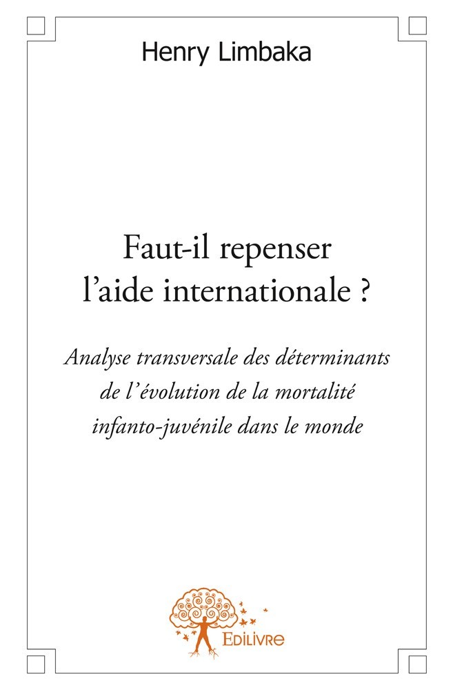 Книга Faut il repenser l’aide internationale ? HENRY LIMBAKA