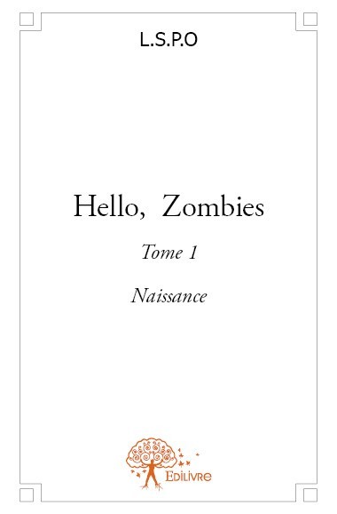 Könyv Hello,  zombies L.S.P.O.
