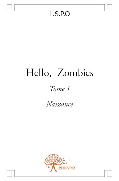 Buch Hello,  zombies L.S.P.O.