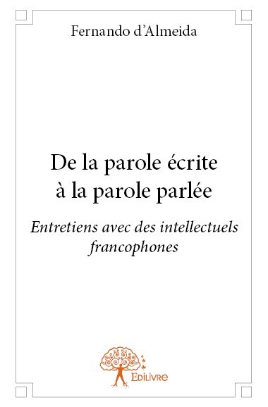 Buch De la parole écrite à la parole parlée Almeida