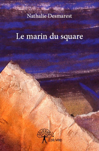 Книга Le marin du square Desmarest
