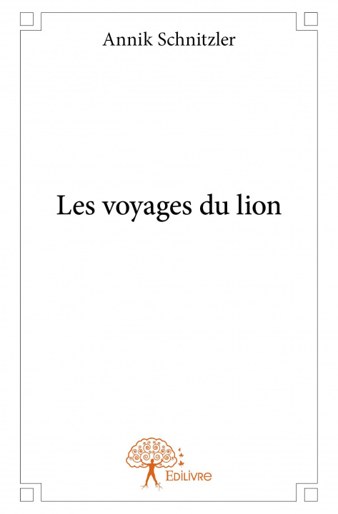 Kniha Les voyages du lion Schnitzler