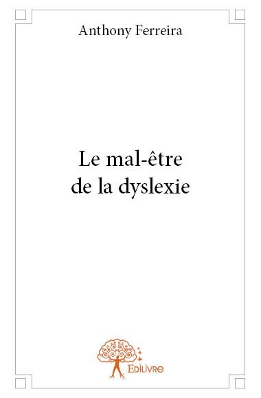 Kniha Le mal-être de la dyslexie Ferreira