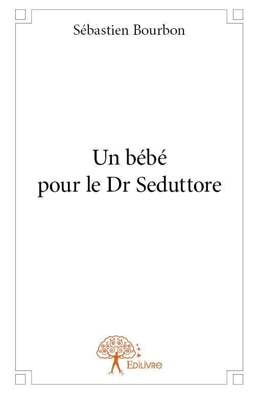 Książka Un bébé pour le dr seduttore Bourbon