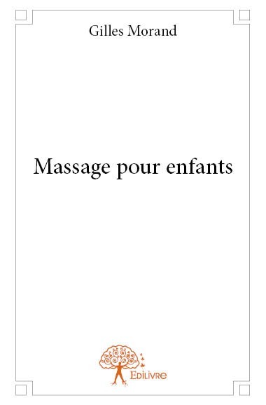 Kniha Massage pour enfants Morand