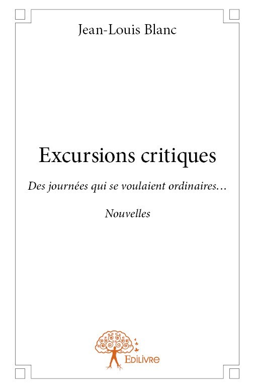 Könyv Excursions critiques Blanc