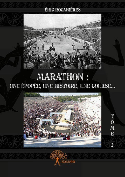 Knjiga Marathon : une épopée, une histoire, une course... Rocanières