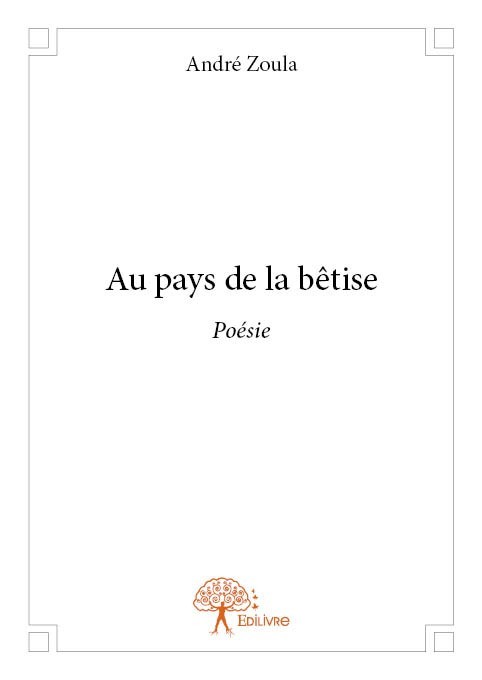 Книга Au pays de la bêtise Zoula