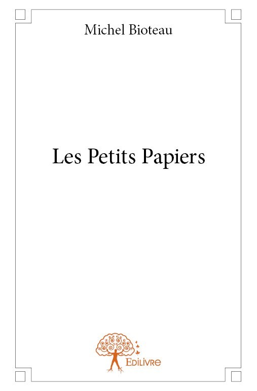 Kniha Les petits papiers Bioteau