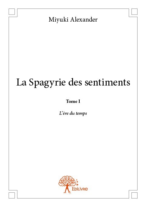 Knjiga La spagyrie des sentiments Alexander