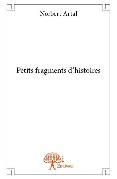 Kniha Petits fragments d'histoires Artal