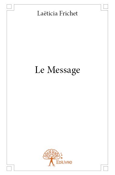 Kniha Le message Frichet