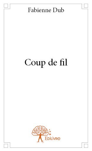 Kniha Coup de fil Dub