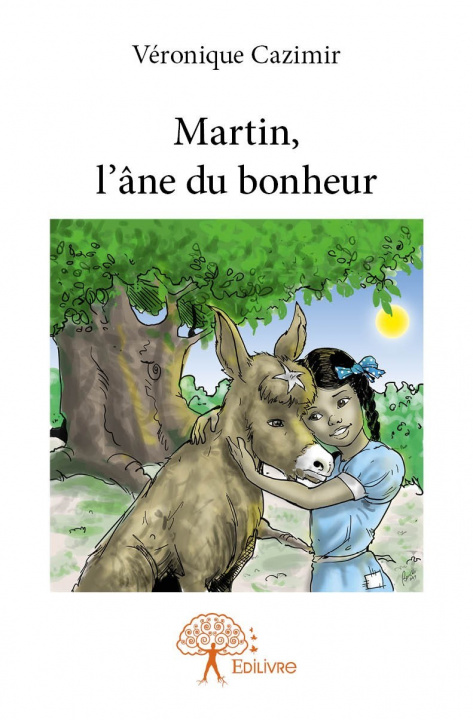 Книга Martin, l'âne du bonheur Cazimir