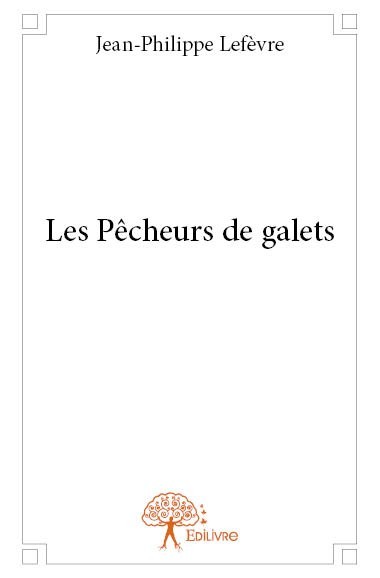 Kniha Les pêcheurs de galets Lefèvre