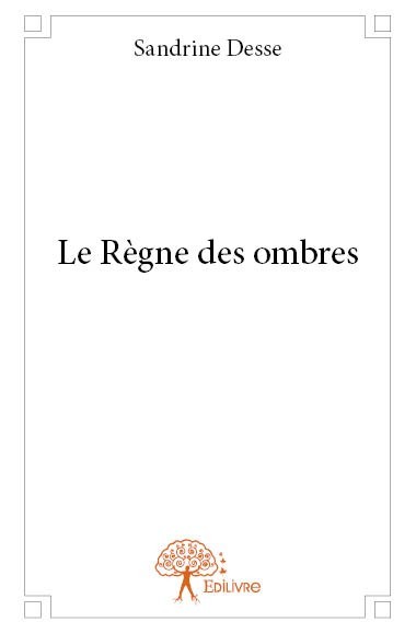 Boek Le règne des ombres Desse