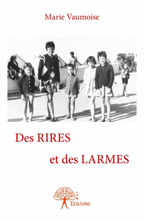 Buch Des rires et des larmes Vaumoise